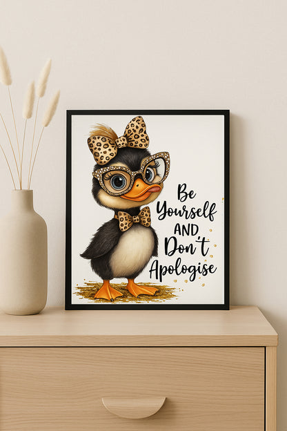 Be Yourself and Don’t Apologise Wall Art  Cute Duck Print  Leopard Bow Animal Decor Motivational Quote Gift for Women or Girls