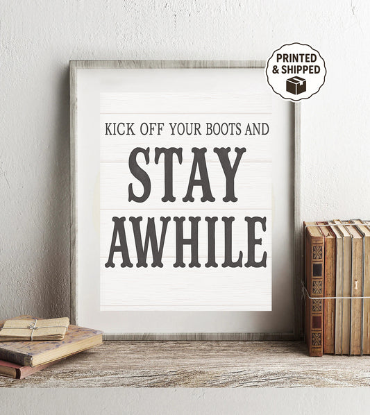 Kick Off Your Boots and Stay Awhile Sign Rustic Farmhouse Wall Art Country Home Decor Western Entryway Sign Guest Room Decor