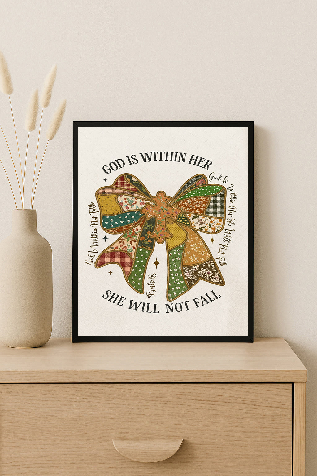 God Is Within Her She Will Not Fall Print  Psalm 46:5 Scripture Wall Art Patchwork Bow Christian Decor Inspirational Scripture Art