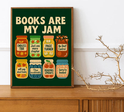 Books Are My Jam Poster Reader Wall Art Whimsical Book Lover Art Print Cute Book Decor for Reading Corner