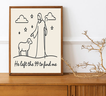 He Left the 99 to Find Me Christian Print Jesus and Sheep Wall Art Bible Verse Decor Faith Based Gift  Matthew 18:12 Poster