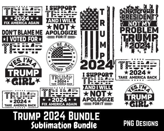 Trump 2024 Bundle - Trump 2024 Sublimation Designs - Keep America Great Design - Promises Made Promises Kept -America First Sublimation