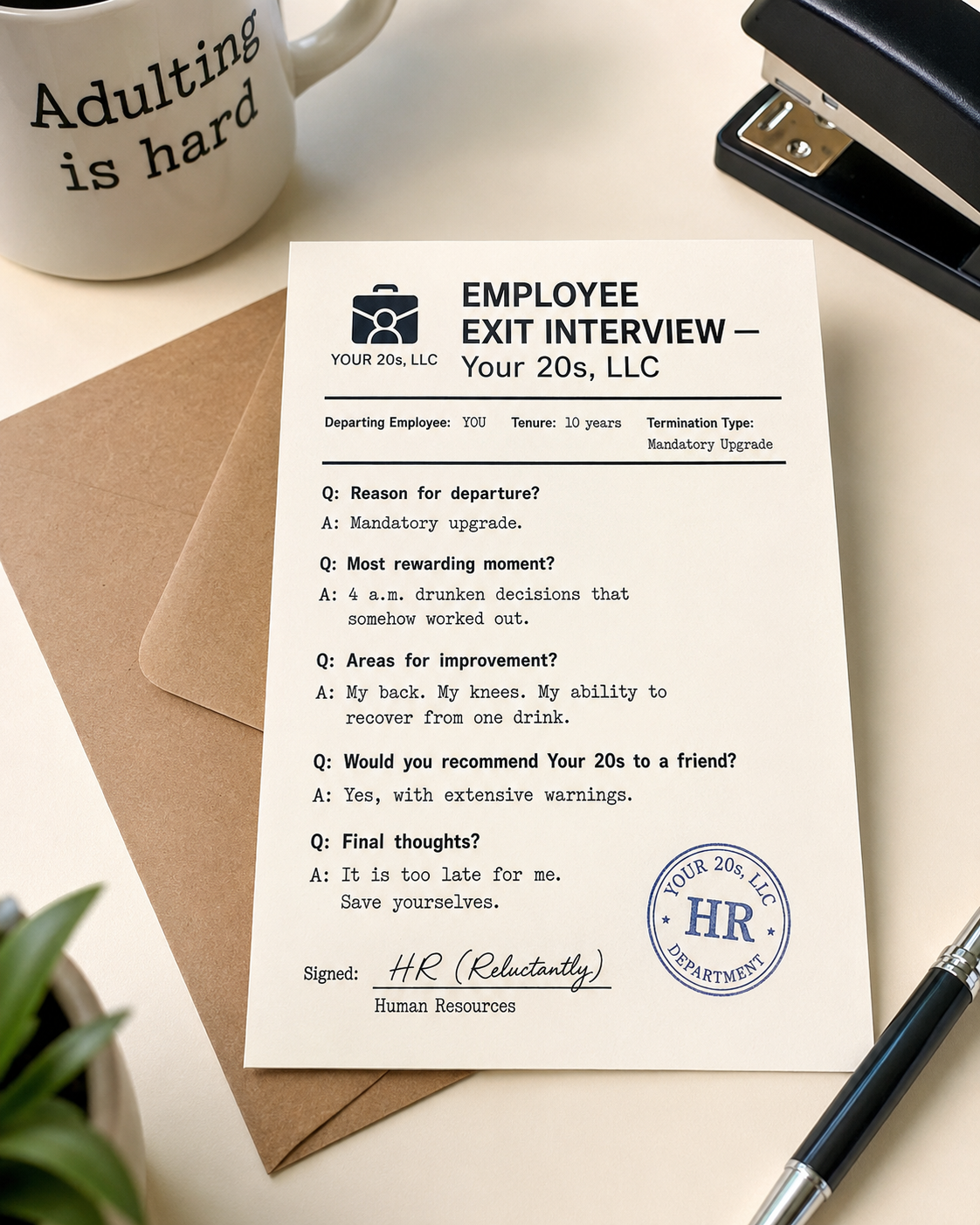Exit Interview from Your 20s Funny Card