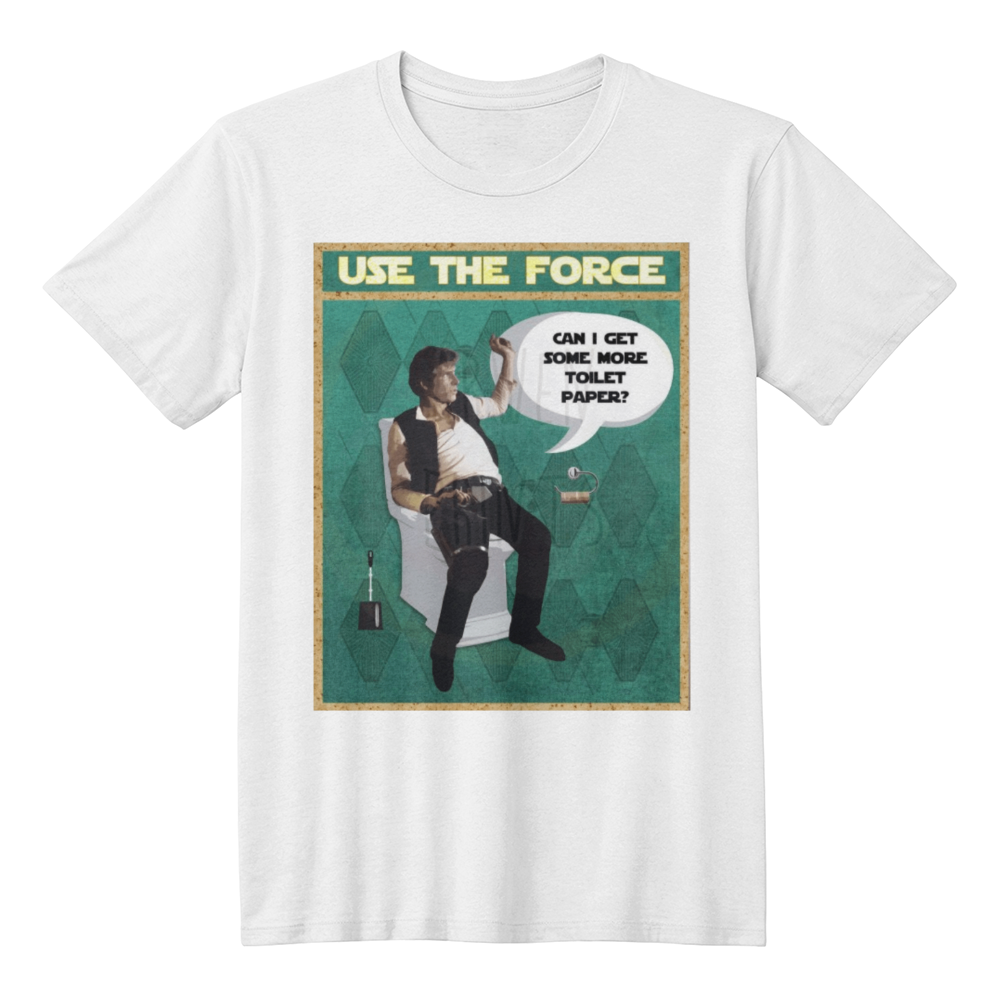 Star Wars Han Solo Use The Force T-shirt Print, Use the Force T-shirt, Funny Bathroom T-shirt Print, Funny Bathroom Print, Star Wars Bathroom T-shirt Print