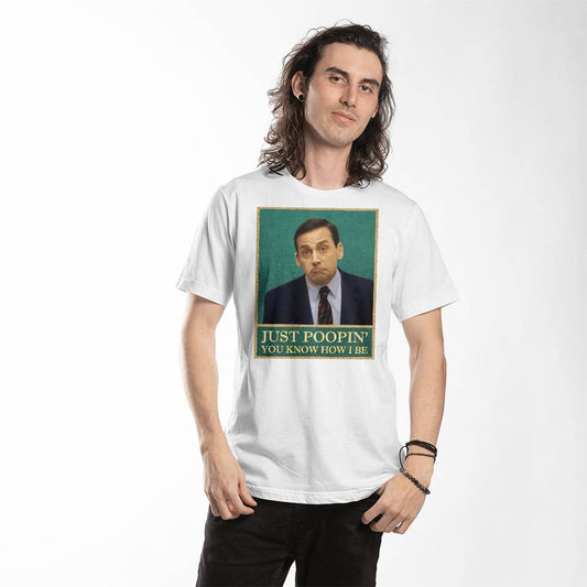 The Office Michael Scott Just Poopin' You Know How I Be T-shirt Print, Funny Bathroom T-shirt, The Office Bathroom T-shirt Print