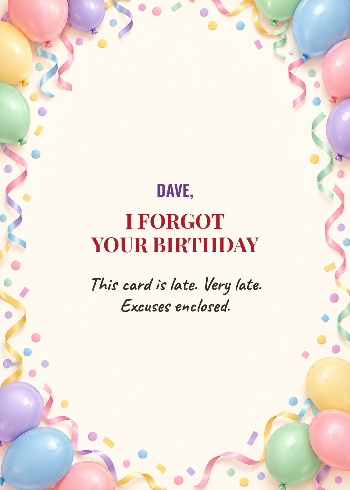 I forgot your birthday belated card cover