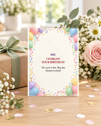 Funny belated birthday card styled with a gift