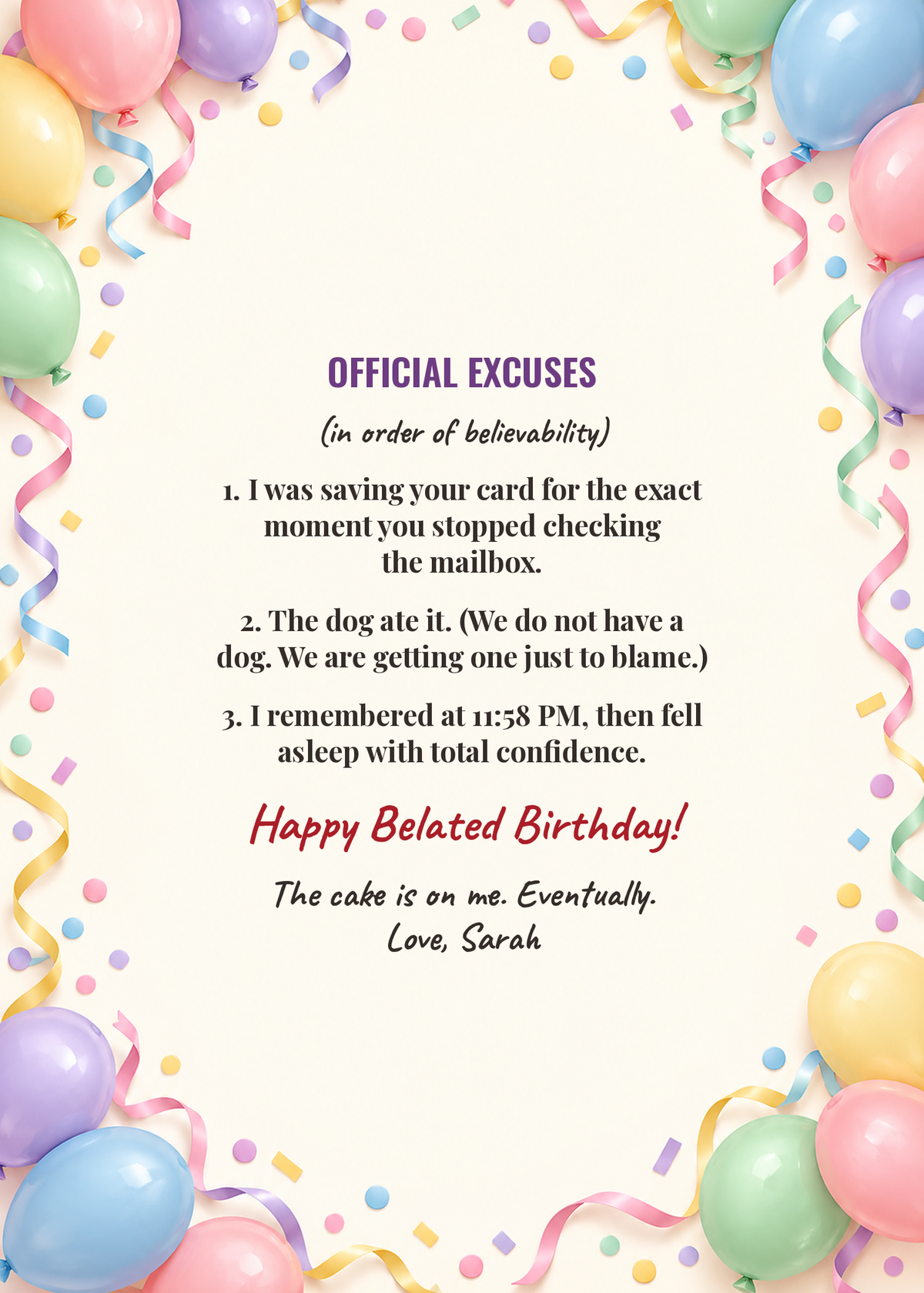 Official excuses belated birthday card inside