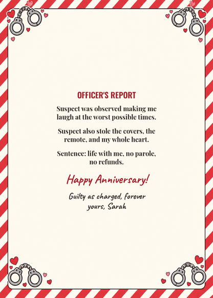 Inside of the anniversary citation card with funny officer's report and sign-off