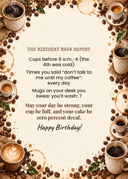Card inside: the birthday brew report with funny coffee stats