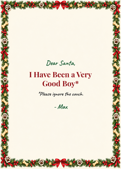 Card cover: Dear Santa, I Have Been a Very Good Boy, please ignore the couch