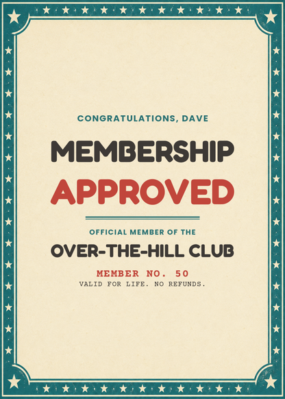 Over the hill club membership approved funny birthday card