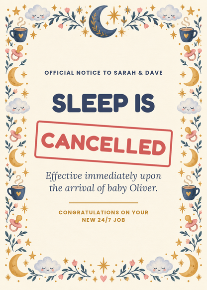 Sleep Is Cancelled funny new baby card with red cancelled stamp