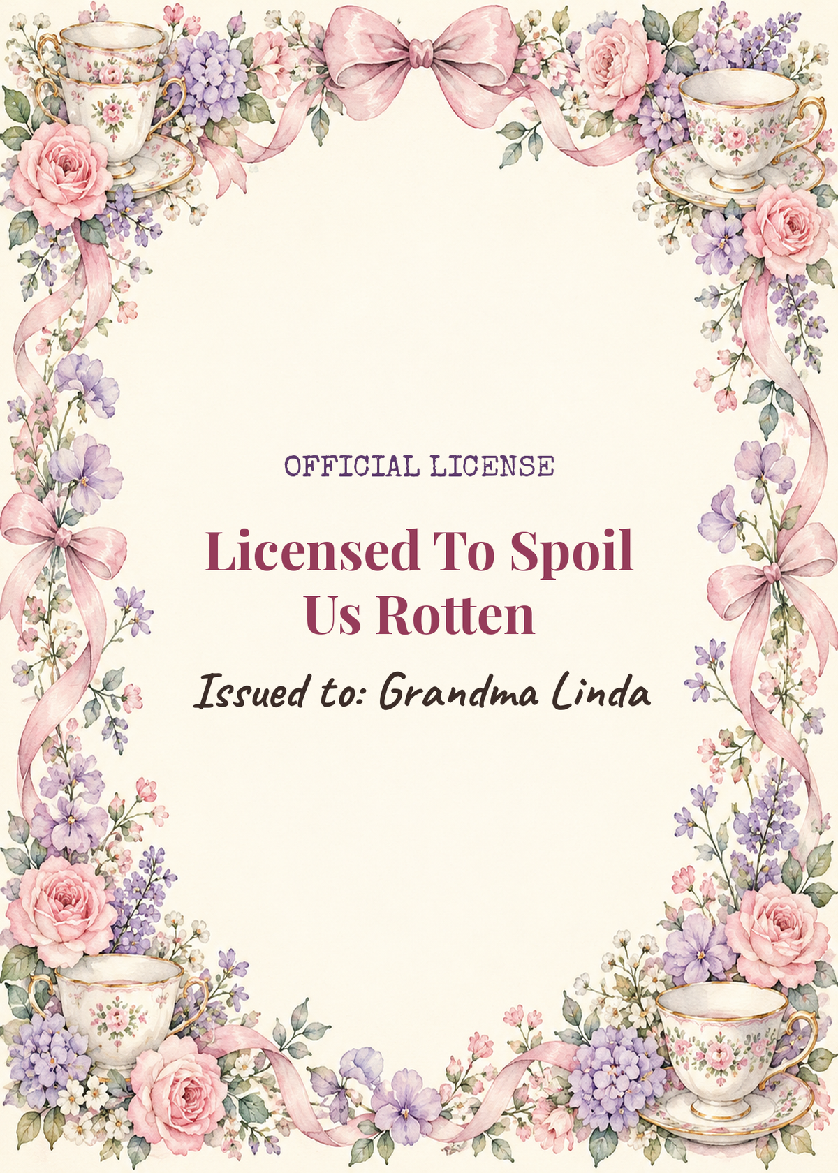 Card cover: Licensed To Spoil Us Rotten, issued to Grandma