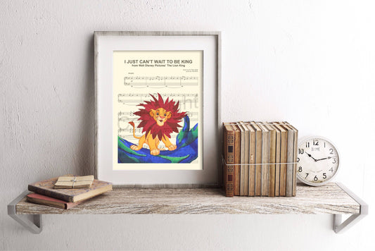 Lion King Simba I Just Can't Wait to be King Sheet Music Art Print