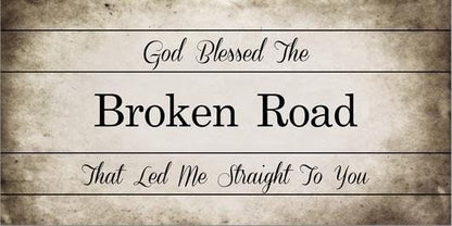 Bless the Broken Road Rascal Flatts Lyric Canvas - Wall Art - Rustic Farmhouse Sign - Home Decor - Gift for Her - Country Wood Signs