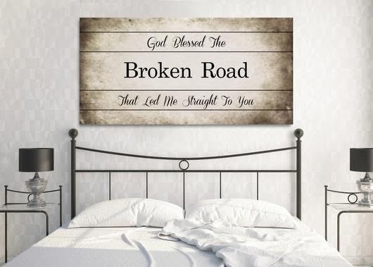 Bless the Broken Road Rascal Flatts Lyric Canvas - Wall Art - Rustic Farmhouse Sign - Home Decor - Gift for Her - Country Wood Signs