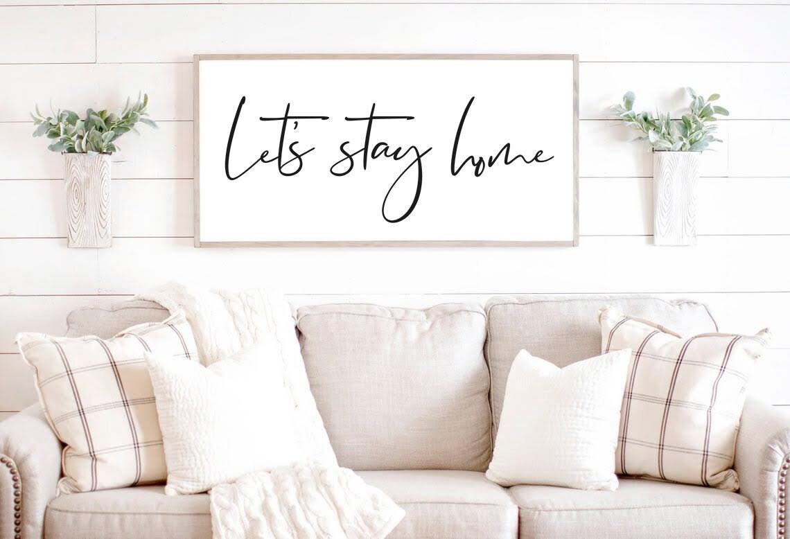 Let’s Stay Home Sign, Let’s Stay Home Wood Sign, Living Room Wall Decor, Living Room Signs, Wall Decor for Living Room, Framed Wood Signs