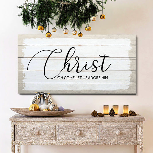 Oh Come Let Us Adore Him Christ Canvas Wall Decor