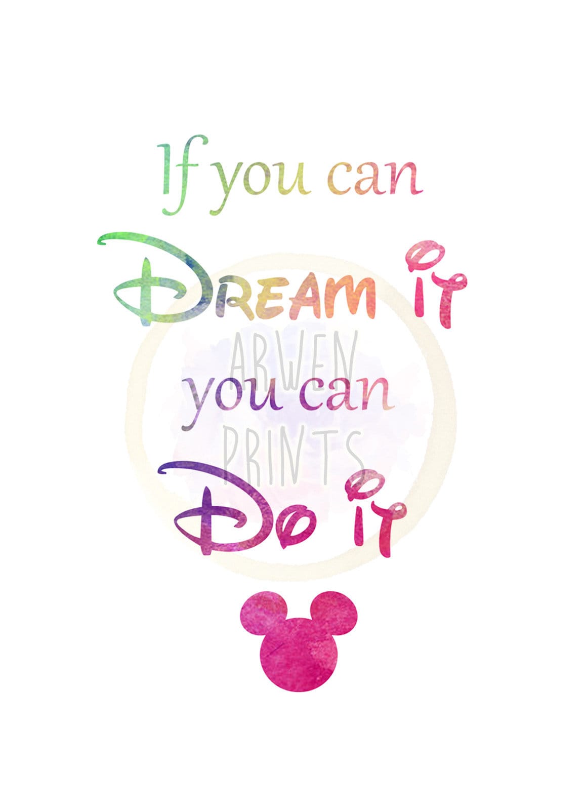 Disney Quote Watercolor If You Can Dream It You Can Do It Art Print