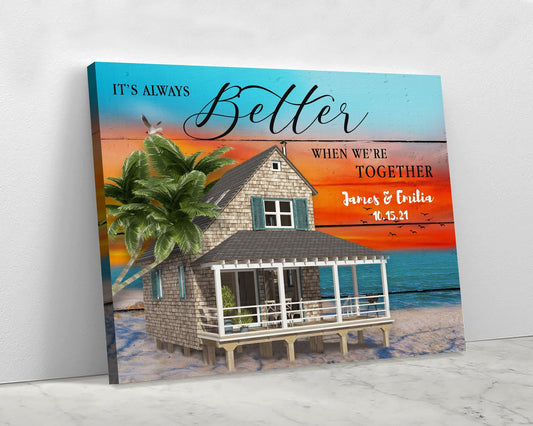Custom Couple Beach Themed Better When We're Together Canvas Wall Decor