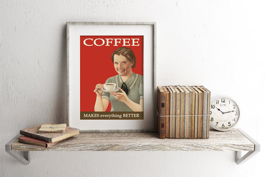 Vintage Coffee Illustration Art Print, Vintage Art, Coffee Makes Everything Better, Coffee Art Wall Decor, Kitchen Decor, Coffee Station Art