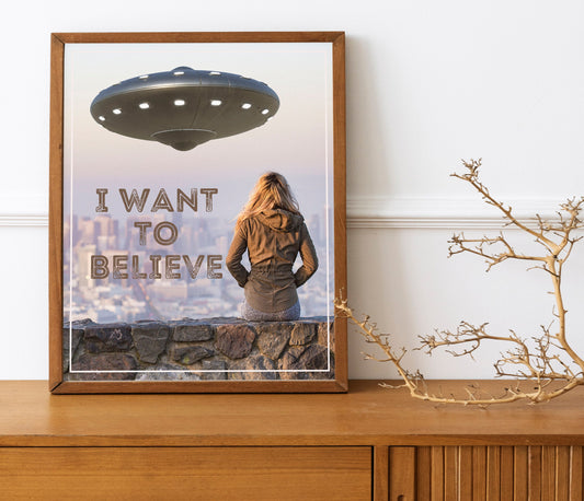 UFO Print, I Want To Believe, Aliens Print, UFO Art, Unique Wall Decor, Aliens Decor, Aliens Spaceship Art, Woman and UFO