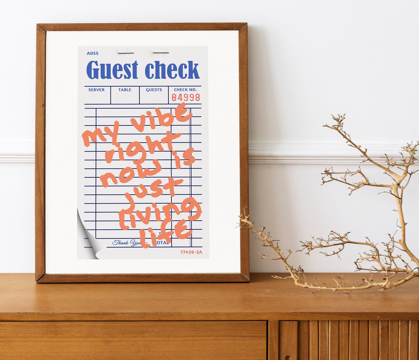My Vibe Right Now is Just Living Life, Life Art, Note Wall Art, Check Receipt Art, Kitchen Decor, Kitchen Wall Art, Living Life, Life Art