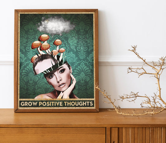 Grow Positive Thoughts, Motivational Art, Wall Art, Women Empowerment, Law Of Attraction, Mushroom, Positivity