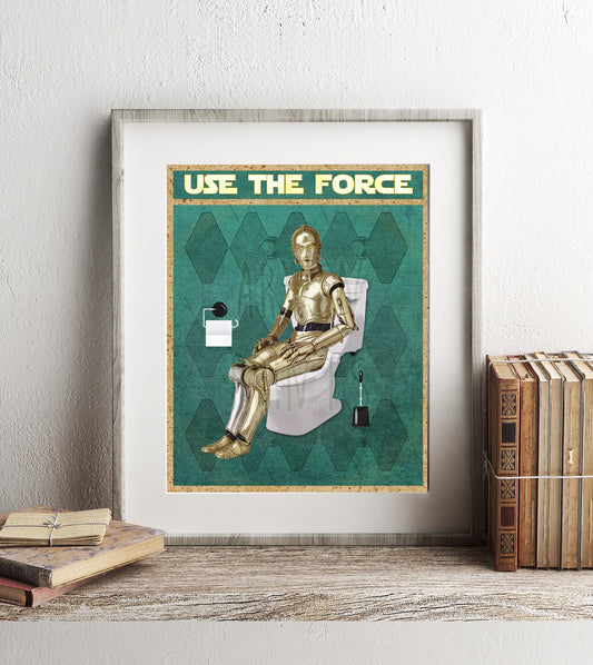 Star Wars C-3PO Use The Force Art Print, C-3PO Art, Funny Bathroom Print, Funny Bathroom Decor, Star Wars Bathroom Wall Art, Star Wars Decor