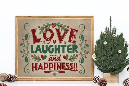 Love, Laughter And Happiness Christmas Art Print
