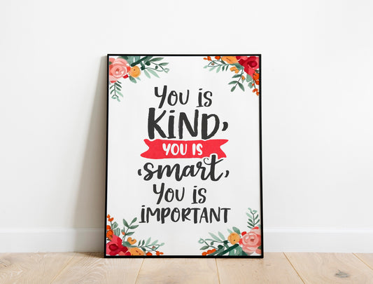 You Is Kind, You Is Smart, You Is Important Affirmations For Kids Rainbow Affirmations Print Inspirational Nursery Decor