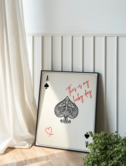 Retro Trendy This Is My Lucky Day Ace Of Spades Art Print Funky Wall Art Ace of Hearts Print Playing Card Poster Modern Home Gallery Wall
