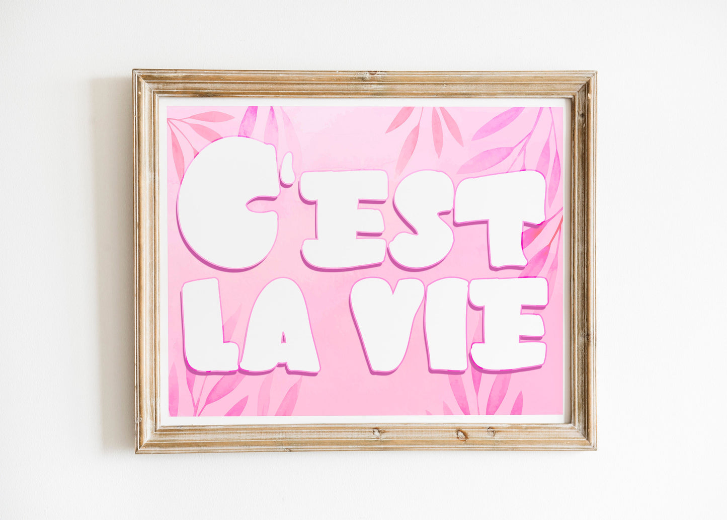 C’est La Vie Art Print