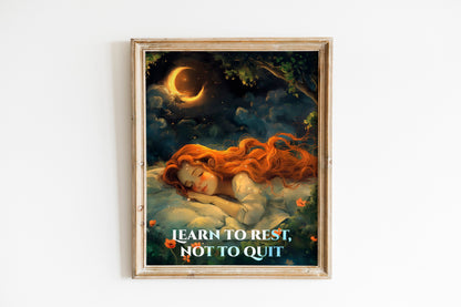 Learn to Rest Not to Quit Motivational Art Print, Mental Motivation, Positivity Wall Decor, Mental Health Awareness Art Print, Rest Wall Art