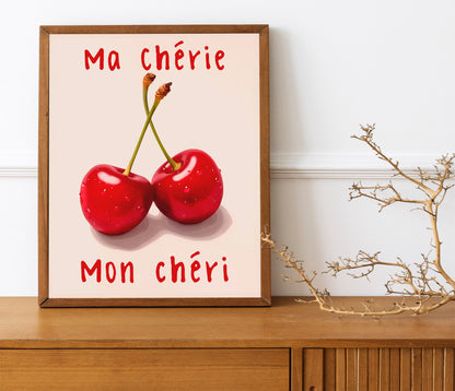 Ma Chérie Art Print, Mon Chéri Wall Decor Art Print, My Darling Cherry Art Print