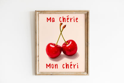 Ma Chérie Art Print, Mon Chéri Wall Decor Art Print, My Darling Cherry Art Print
