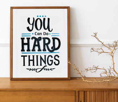 Motivational Art Print, Mental Motivation, Positivity