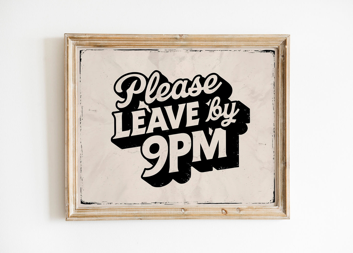 Retro Midcentury Print For Living Room, Please Leave By 9PM Humorous Guest Art Print