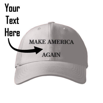 Make America _______ Again, Custom Quality Hat, Personalized High Quality Hat, Customizable Hat