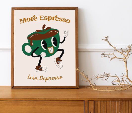 More Espresso Less Depresso, Funny Coffee Art Print, Vintage Art, Coffee Art Wall Decor, Kitchen Decor, Coffee Station Art