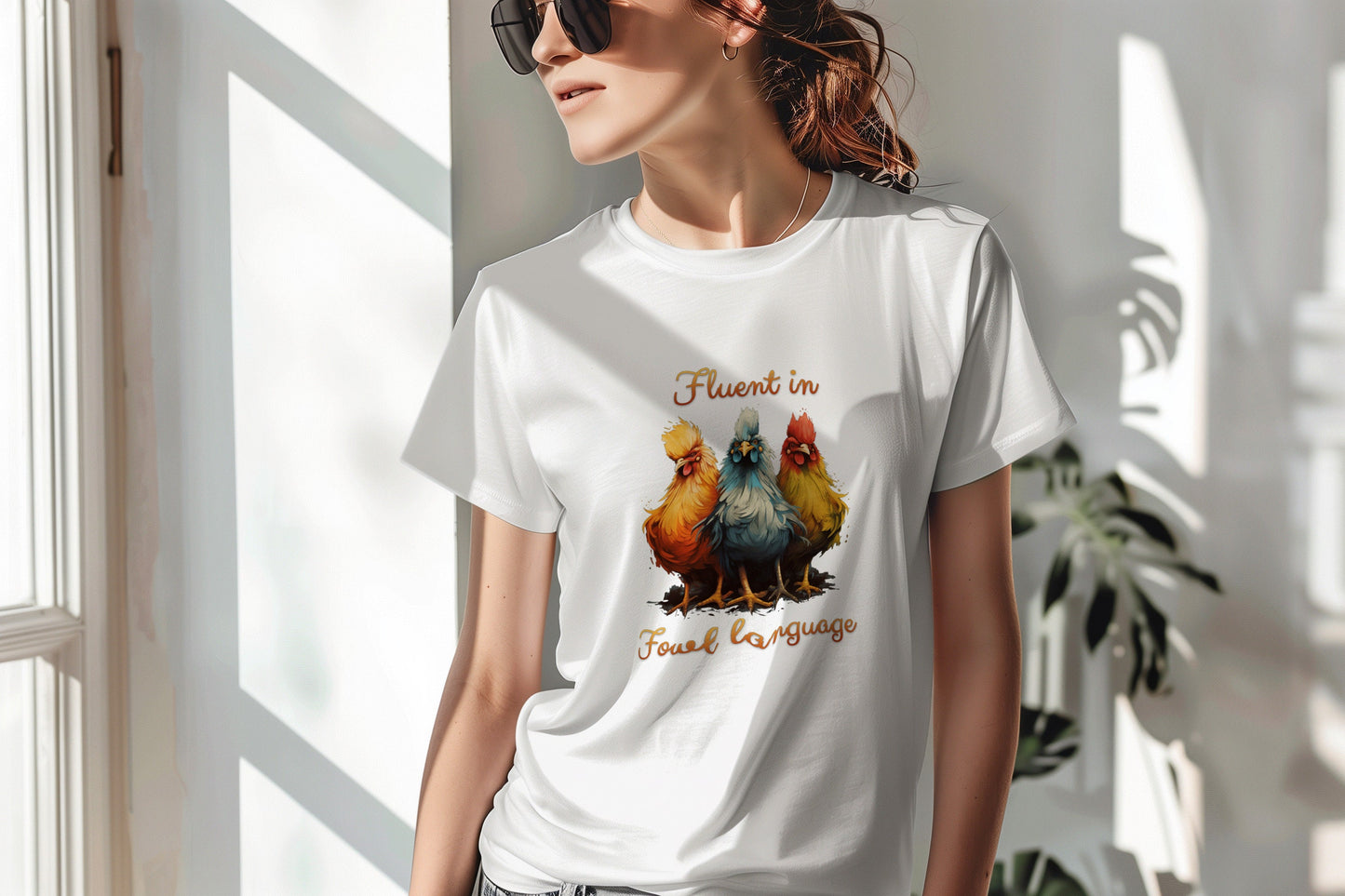 Fluent In Fowl Language, Funny T-Shirt