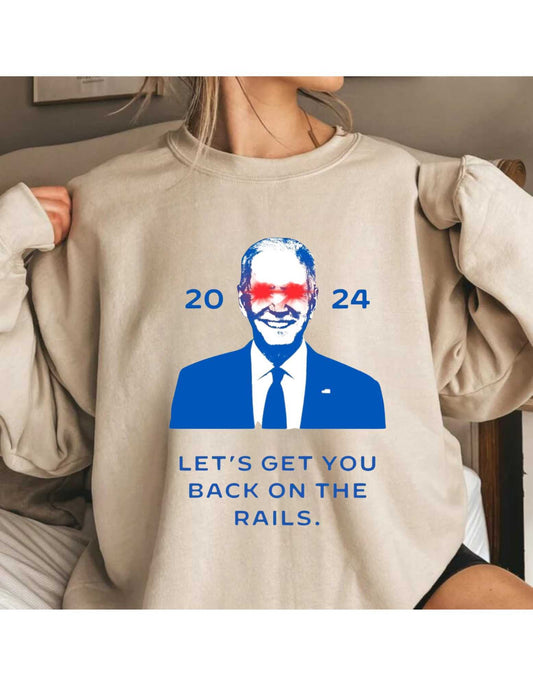 Let's get you back on the rails, 2024 Campaign Shirt, Joe Biden Shirt, Political Shirt, 2024 Election T-shirt