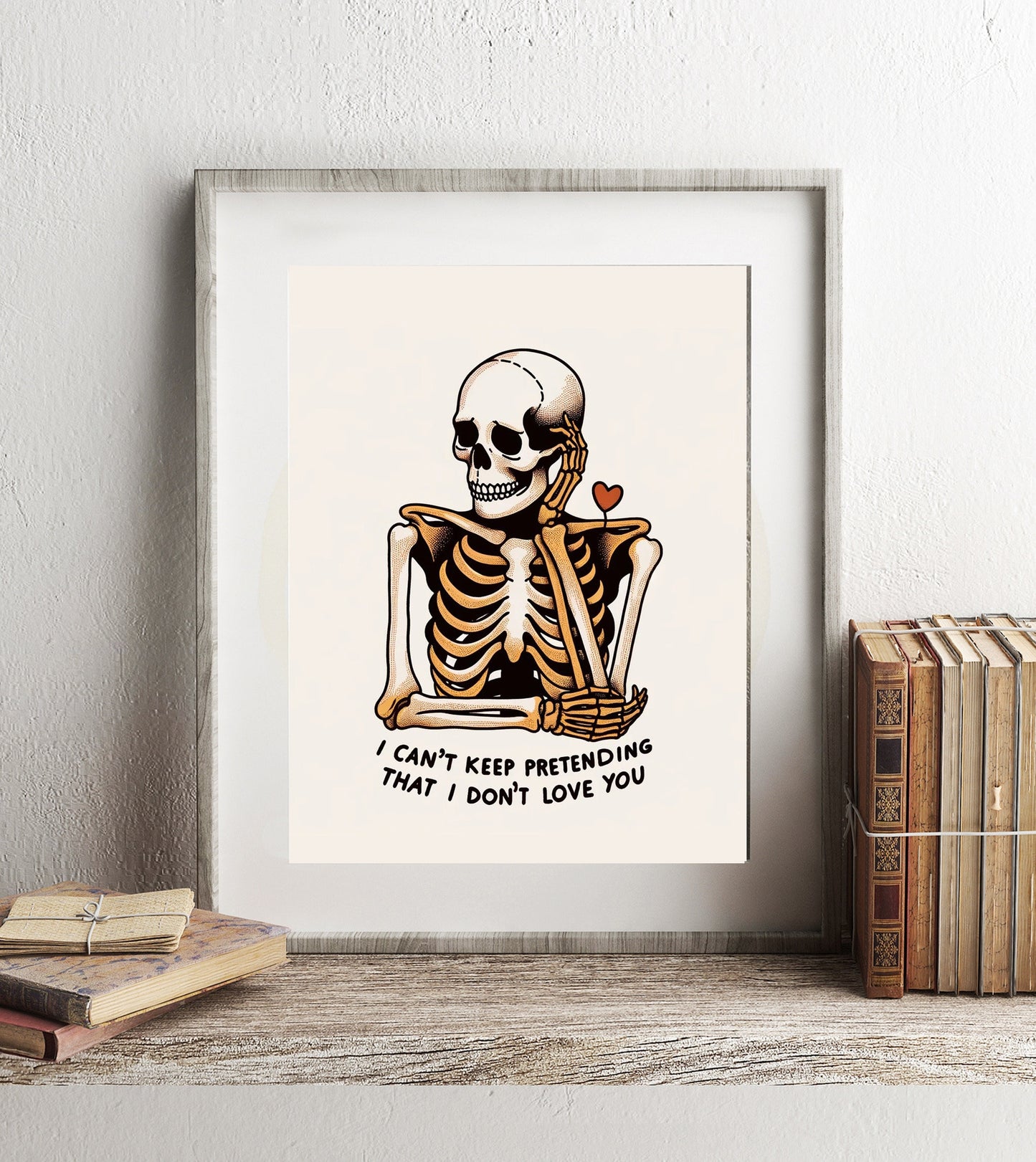 Country Music Skeleton I Can’t Keep Pretending That I Don’t Love You Art Print, Country Lyrics Skeleton Art, Country Skeleton Pondering