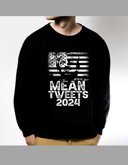 Mean Tweets 2024 Shirt, Support Trump Shirt, Trump 2024 Shirt, Anti Democrat, Republican Shirt, Trump Desantis 2024, Funny Republican tee,