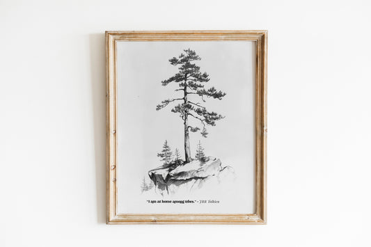 Gift for Nature Lover J.R.R. Tolkien Quote I Am at Home Among the Trees Print Naturalist Wall Art Vintage Oak Tree Charcoal