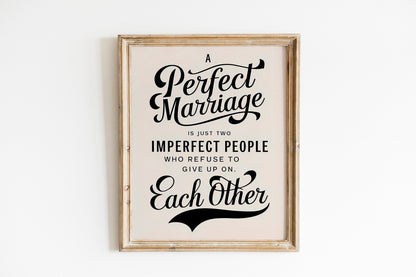Bedroom Wall Decor Love Quotes Signs Inspirational Art Anniversary Gifts Perfect Marriage Two Imperfect People Who Refuse to Give Up