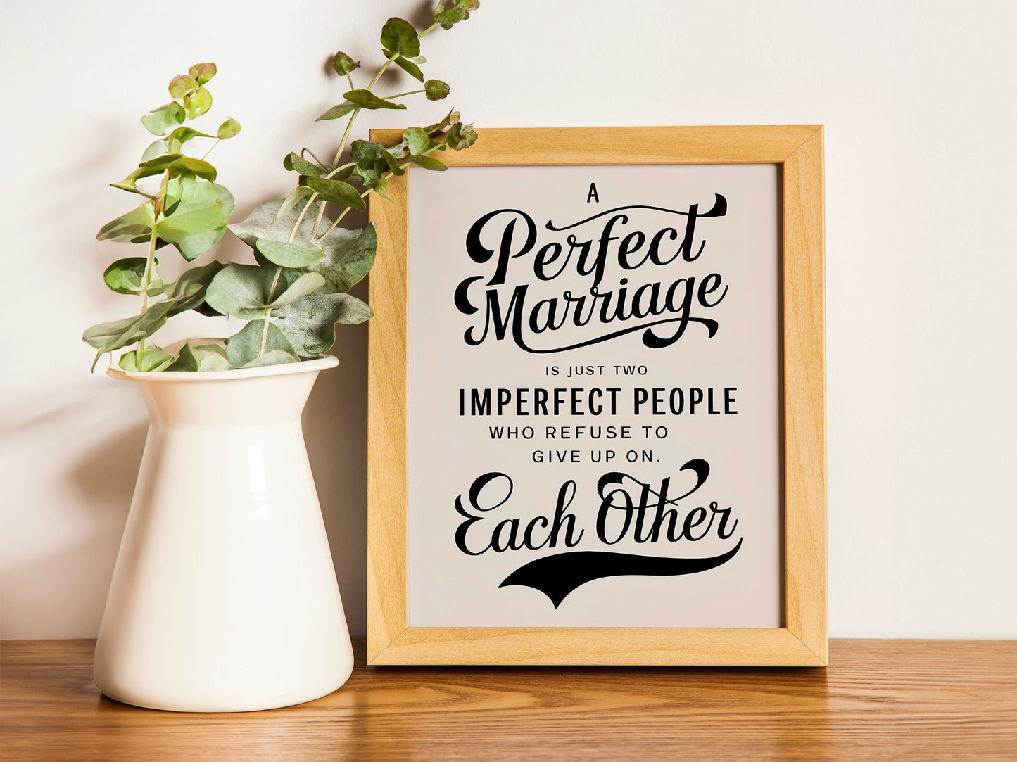 Bedroom Wall Decor Love Quotes Signs Inspirational Art Anniversary Gifts Perfect Marriage Two Imperfect People Who Refuse to Give Up
