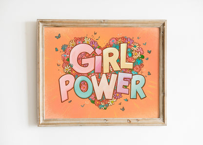 Girl Power Woman Empowerment, Feminism, Woman Encouragement, Encouragement Art Print