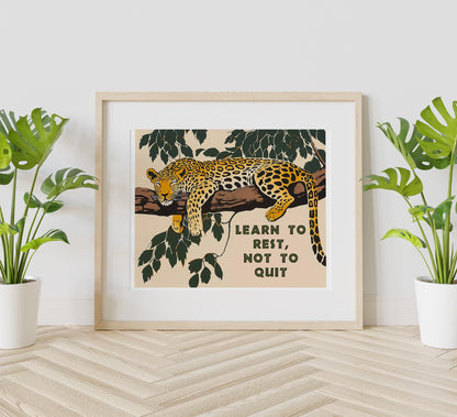 Learn To Rest Not To Quit Motivational Art Print, Mental Motivation, Positivity